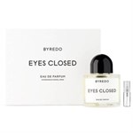 Eyes Closed by Byredo - Eau de Parfum - Duftprøve - 2 ml