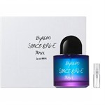 Byredo Space Rage Travx - Eau De Parfum - Duftprøve - 2 ml