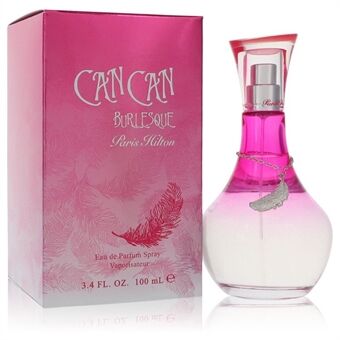 Can Can Burlesque by Paris Hilton - Eau De Parfum Spray 100 ml - til kvinder