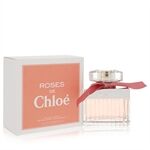 Roses De Chloe by Chloe - Eau De Toilette Spray 50 ml - til kvinder
