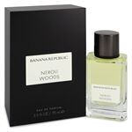 Banana Republic Neroli Woods by Banana Republic - Eau De Parfum Spray (Unisex) 75 ml - til kvinder