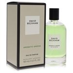 David Beckham Aromatic Greens by David Beckham - Eau De Parfum Spray (Unisex) 100 ml - til mænd