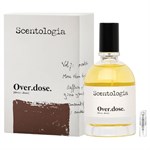 Scentologia Over.dose. - Eau de Parfum - Duftprøve - 2 ml